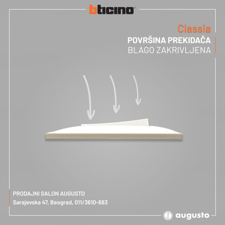 Bticino Classia: blago zakrivljena površina tipke prekidača, pogled sa strane